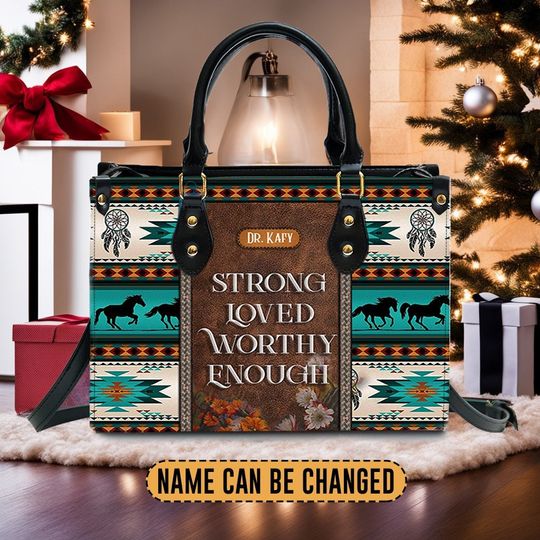 I Am Strong Loved Worthy Enough Leather Handbag, Gifts for Women.
