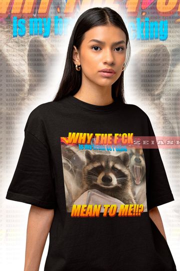 Why The F*ck is My Brain So Mean to Me? Shirt - Raccoon Tanuki Shirt