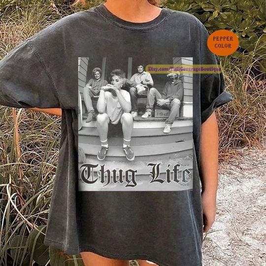 The Stay Golden Thug Life Shirt, Shirt For Birthday Christmas Gift, The Stay Golden Fan Shirt