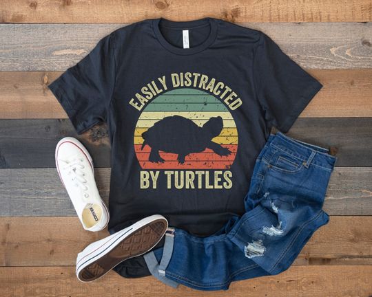 Turtle Shirt, Easily Distracted by Turtles, Save the Turtles, Funny Gift for Turtle Lover