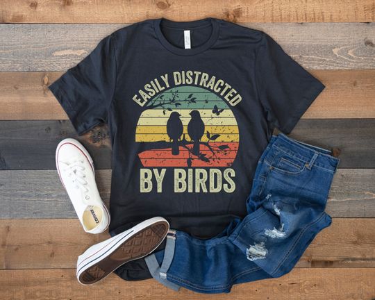 Easily Distracted by Birds, Bird Watching Shirt, Funny Gift for Bird Watcher, Retro Vintage Birds