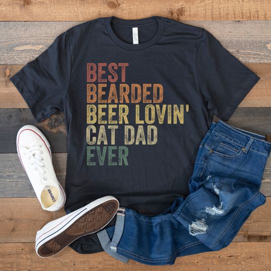 Best Bearded Beer Lovin' Cat Dad Ever, Cat Dad Shirt, Funny Gift for Beer Lover, Cat Owner Gift