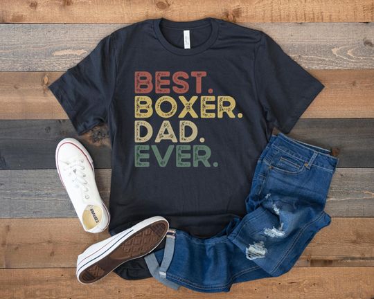 Boxer Dad Shirt, Best Boxer Dad Ever, Retro Vintage Boxer, Funny Gift for Boxer Dog Lover