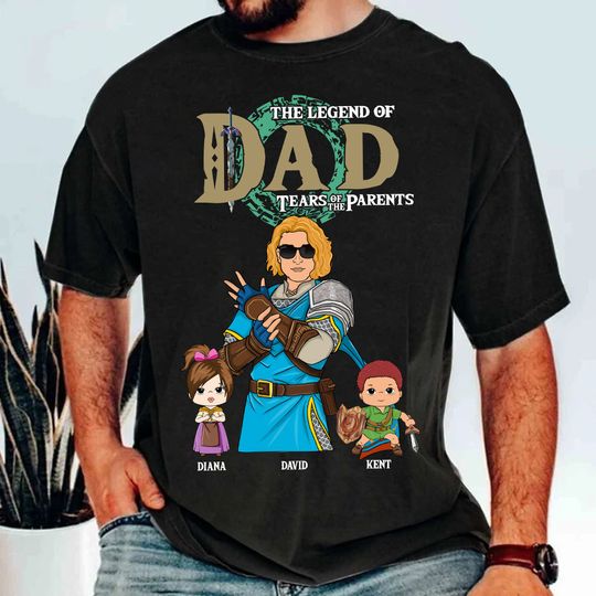 Personalized The Legend of Dad Shirt, Tears Of The Kingdom, Breath Of The Wild