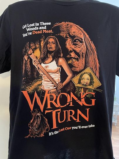 Wrong Turn T-Shirt, horror vibe shirt