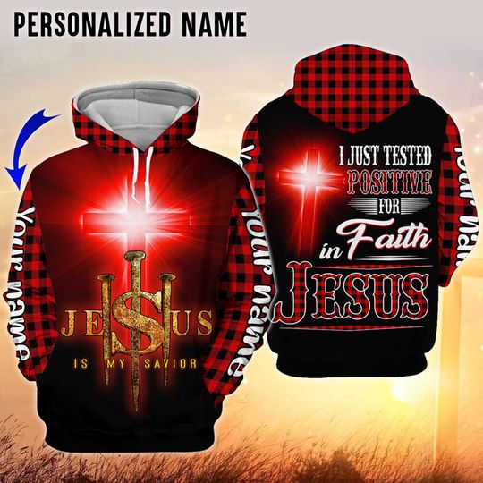Personalized Name Jesus Is My Savior 3D All Over Printed Clothes, Jesus Hoodie, Shirt, Pants