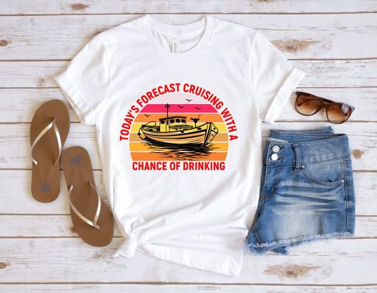 Today's Forecast Cruising With A Chance Of Drinking Shirt, Vacation Shirt, Matching Family Shirt, Cruise Squad Shirts, Family Cruise Shirt