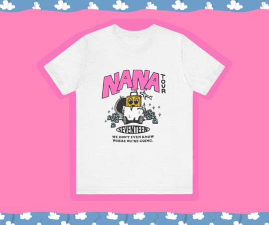Seventeen Nana Tour Shirt, NanaTour with Seventeen Shirt, Cute Seventeen Members Shirt, Seventeenth Heaven Shirt, Gifts for Carat,