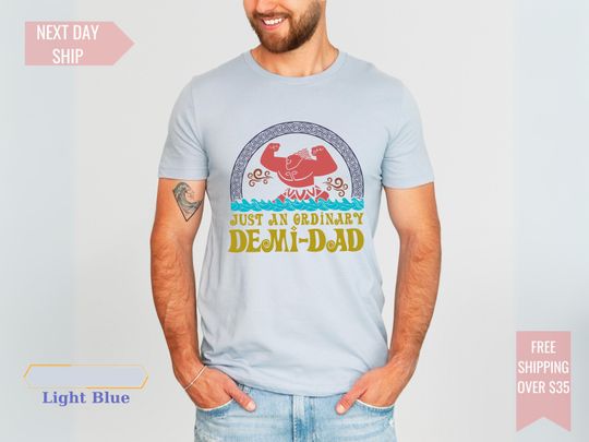 Disney Father's Shirt: Just an Ordinary Demi Dad Tee - Perfect Father's Day Gift