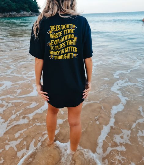 Honey Bee T-Shirt, Motivational Slogan TShirt - Bees Don't Waste Time T-Shirt
