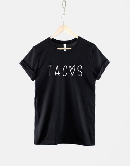 Tacos TShirt - Mexican Taco Fiesta Party T Shirt
