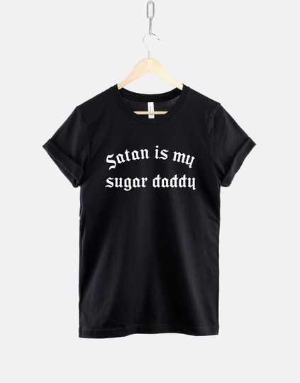 Satan Is My Sugar Daddy T-Shirt - Pastel Goth Shirt - Gothic Grunge Clothing Black Shirt