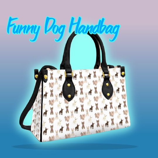 Funny Chihuahua Handbag, Womens Bag With Chihuahua Print
