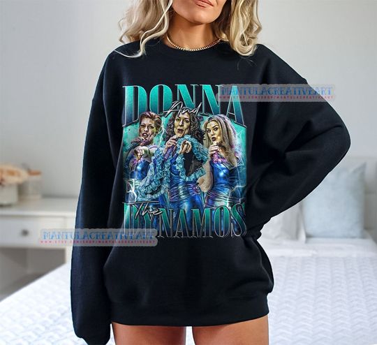 Donna and the Dynamos sweatshirt, Movie Actor Shirt, TV Show Shirt