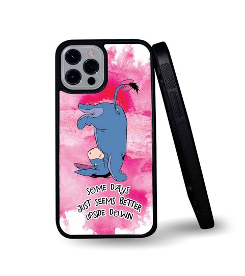 Eeyore Some Days Just Seems Better Upside Down Quote iPhone Cases
