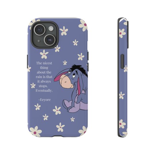 Eeyore Quote Cute White Flowers Purple Background Eeyore Lover iPhone Cases