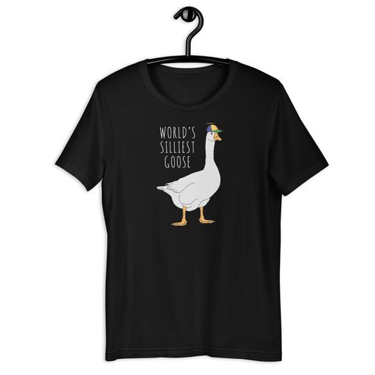 Worlds Silliest Goose II T-Shirt, Funny Animal Shirt, Silly Goose Shirt
