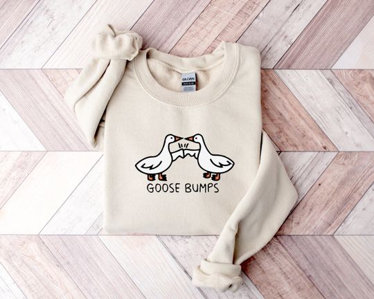 Goose Bump Sweatshirt, Silly Goose Sweatshirt, Funny Best Friends Sweatshirt