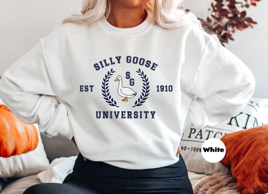 Silly Goose University Sweatshirt, Funny Silly Goose University Sweatshirt