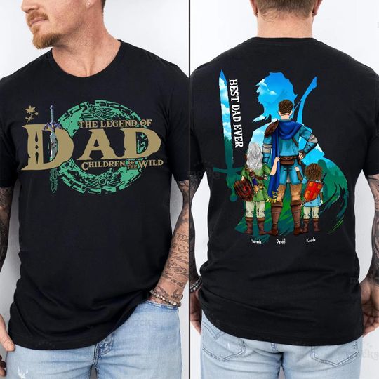 Custom The Legend Of Dad, Tear Of The Kingdom, Gamer Dad Father's Day 2024 Double Sided T-Shirt