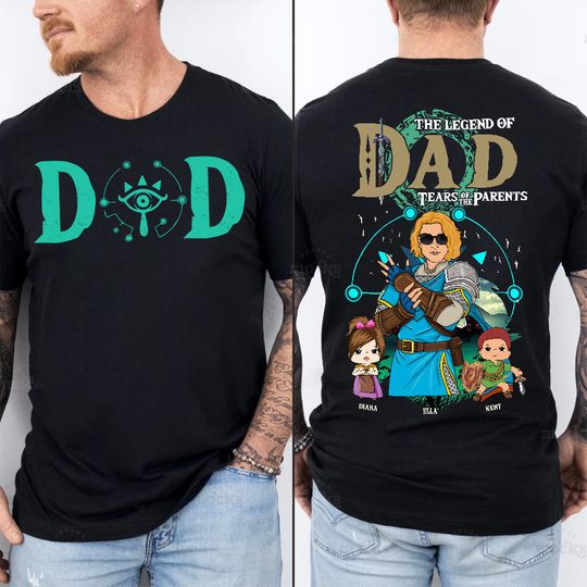 Custom The Legend Of Dad, Tear Of The Kingdom, Father's Day 2024 Personalized Double Sided T-Shirt