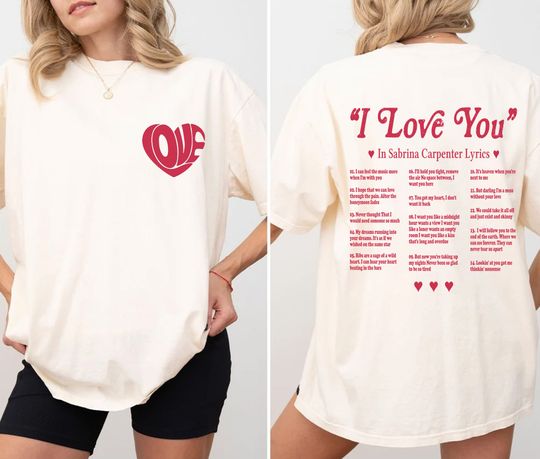 Sabrina Carpenter I Love You Lyrics Shirt, Sabrina Carpenter Double Side Shirt, Sabrina Carpenter Concert Shirt, Gift for Fans