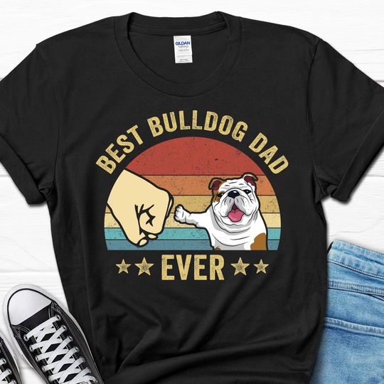 Best Bulldog Dad Ever Shirt, Bulldog Dad Men's Father's Day Gift