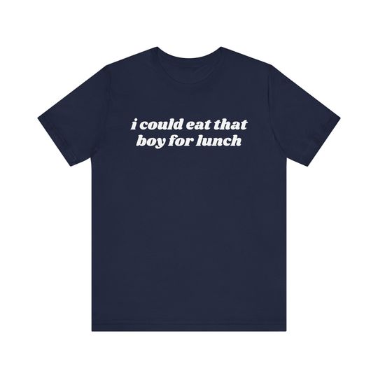 I could Eat That BOY For Lunch | billie eilish t shirt