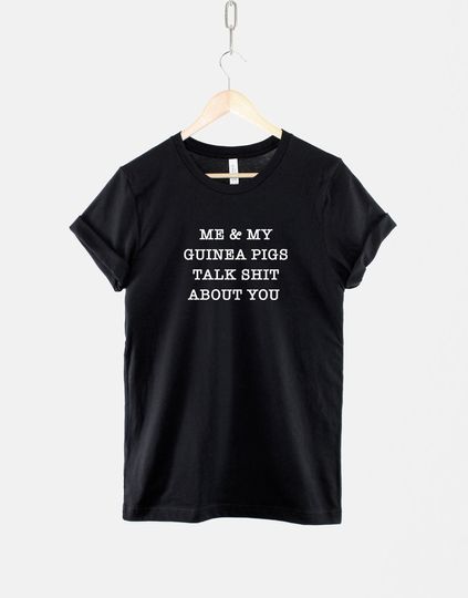 Womens Guinea Pig T-Shirt - Me And My Guinea Pigs Talk About You T-Shirt