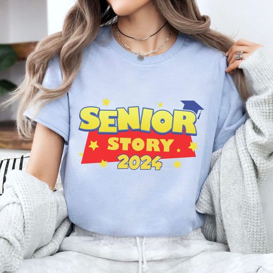 Disneyland Senior Story 2024 Shirt | Toy Story Graduation Shirt