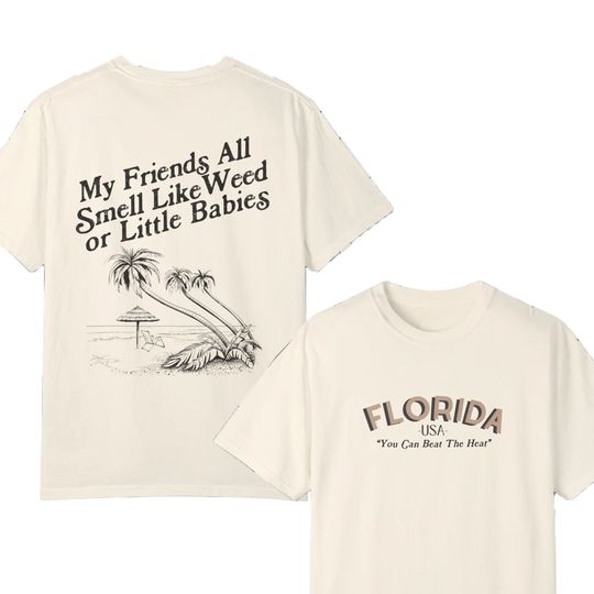 My Friends All Smell Like Weed Shirt Florida Shirt TTPD Taylor Vintage Double Sided T-Shirt