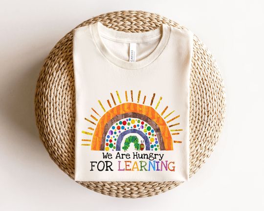We Are Hungry For Learning Shirt, Back To School Gift