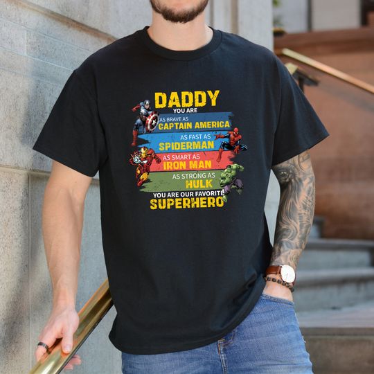 Superhero Dad Shirt, Daddy You're Our Superhero, dad gift, father gift, men gift