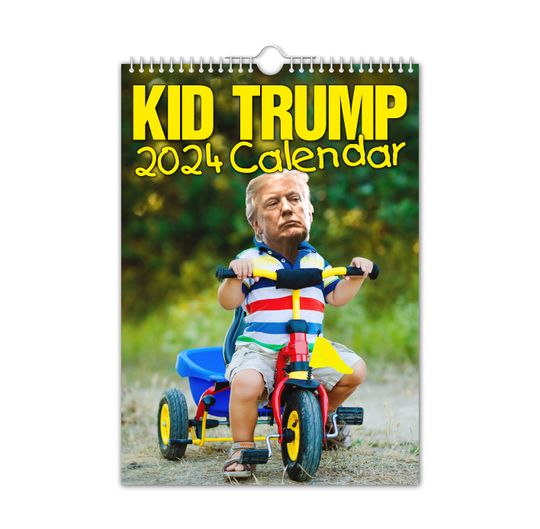 Kid Trump - 2024 Wall Calendar, Funny, Gift Idea, Present, Novelty, Humour