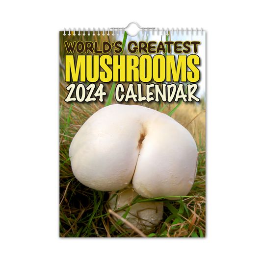 World's Greatest Mushrooms - 2024 Wall Calendar, Funny, Gift Idea, Novelty, Humour