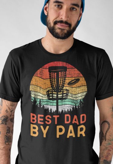 Disc golf shirt, Disc Golf Gifts, Best Dad By ParShirt