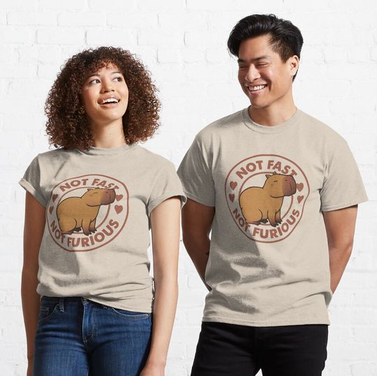 Not Fast Not Furious Capybara T-Shirt