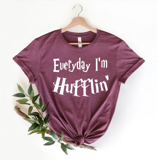 Everyday I'm Hufflin' Shirt, Vacation Shirt, Funny Wizard Shirt, Funny Vacation Shirt, Hufflepufff Shirt