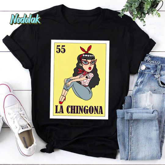 La Chingona Loteria de Mexico Mexican Bingo Essential Vintage T-Shirt, Mexican La Chingona Shirt, Feminist Shirt