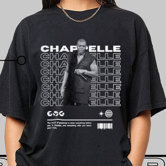 Dave Chappelle T-Shirt, Limited Dave Chappelle t Shirt, Women's Day Gift for Women and Men
