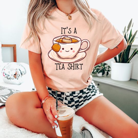 Its a Tea Shirt, Tea Lover Gift, Tea Lover Shirt, It's a Tea Shirt, Tea Gift