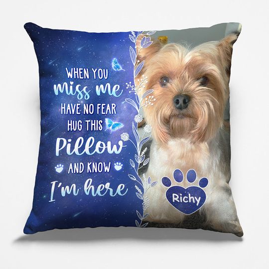 My Love For You Is Always Here Custom Photo Pets Memorial Personalized Pet Owners Pillow