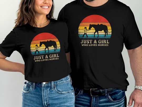 Just a Girl who loves horses T-Shirt, Horse Lover Shirt, Gift for horse Lover
