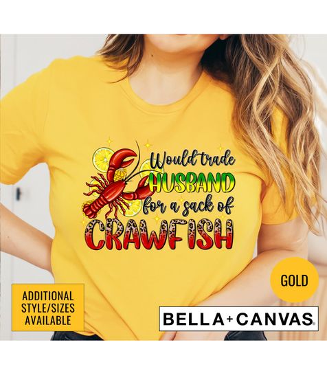 Would Trade Husband For A Sack Of Crawfish Womens Graphic T-Shirt, Crawfish Boil Spicy Season TShirt