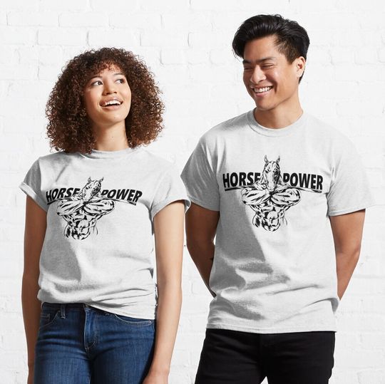 Horse Power Classic T-Shirt, Gifts for Horse Lovers