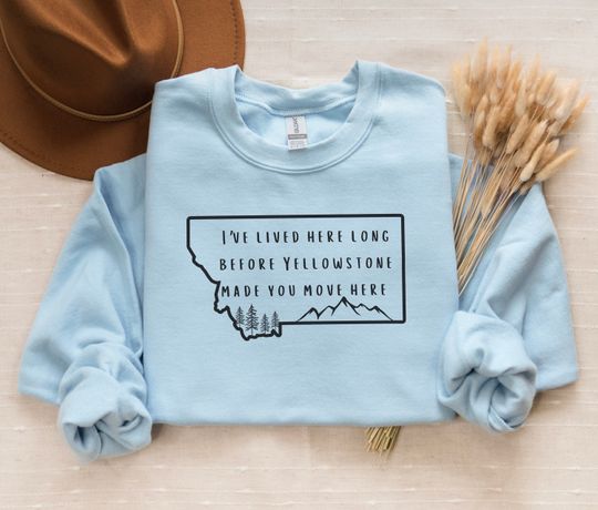 Funny YStone Montana Sweatshirt, Montana Native Shirt, Montana Local, Funny Sweatshirt