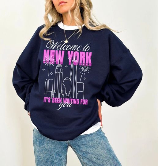 Welcome To New York Sweatshirt, Taylor New York Shirt, Eras Crewneck, Gift For Her, New York Trip Shirt