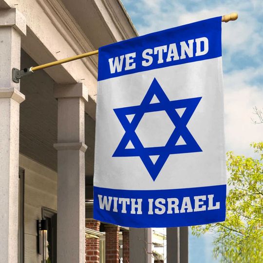 We Stand With Israel House Flag/Pray For Israel House Flag/Support Israel Flag/Israel American Flag
