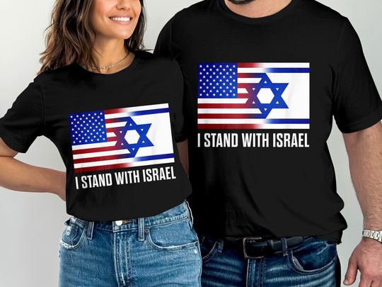 I Stand With Israel Patriotic T shirt USA and Israel Flag T-Shirt