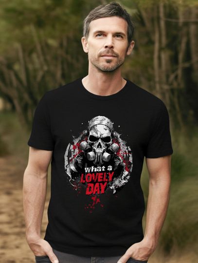 Postapo, Mad max style, What a lovely day, T-shirt